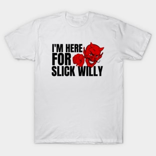 DEAL WITH THE DEVIL - SLICK WILLY T-Shirt